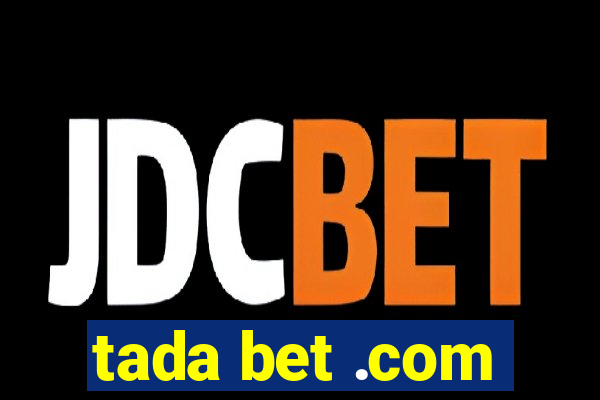 tada bet .com